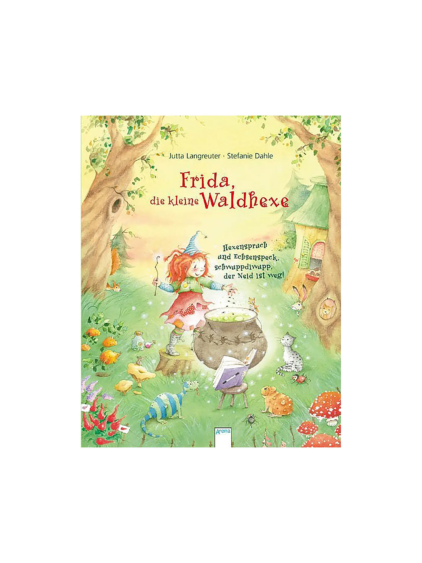 ARENA VERLAG | Buch - Frida, die kleine Waldhexe - Hexenspruch und Echsenspeck, schwuppdiwupp, der Neid ist weg! | 